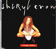 Sheryl Crow - Strong Enough 2xCD Set
